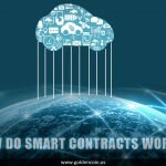 How Do Smart Contracts Work